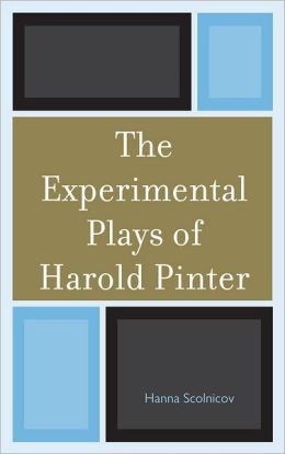 experimental plays of harold pinter